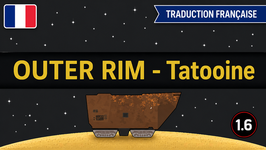 Outer Rim - Tatooine Sandcrawler [FR]
