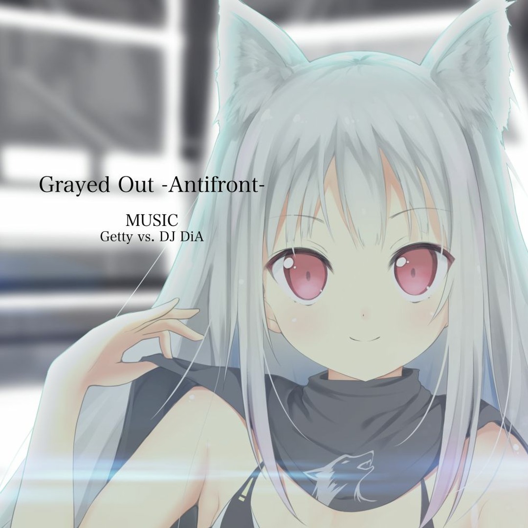 Grayed Out-Antifront-