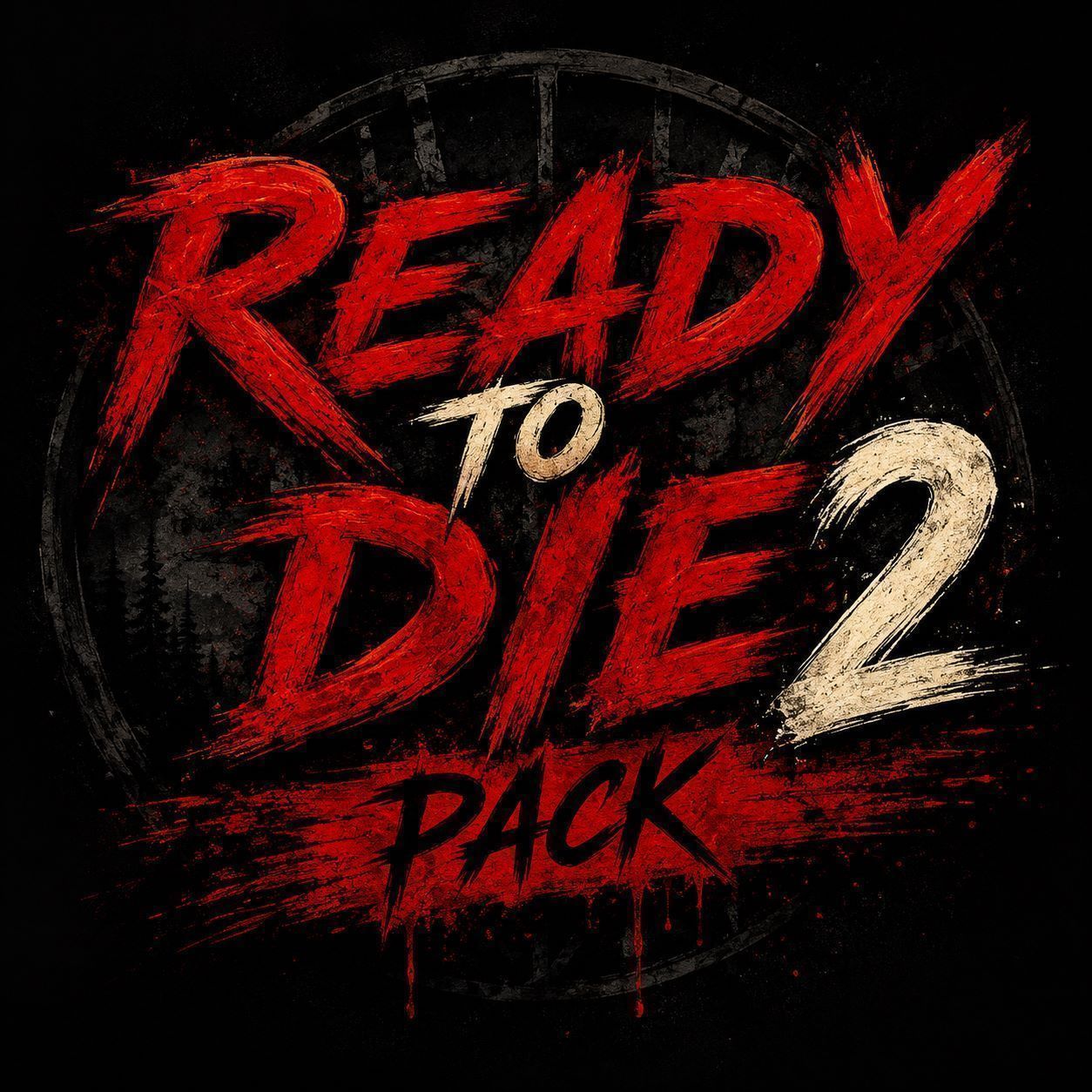 ReadyToDie_Pack2