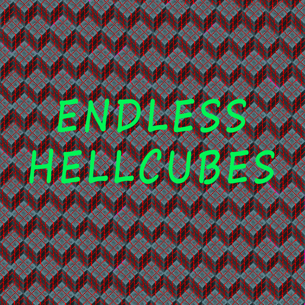 Endless Hellcubes