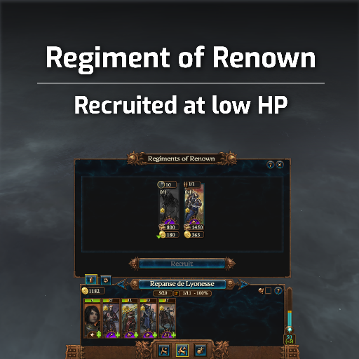 ⚔️  Regiment of Renown (RoR) recruited at low HP