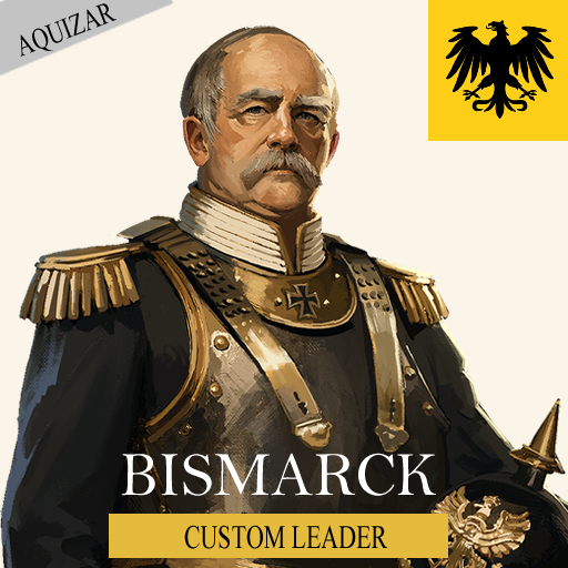 Otto von Bismarck - Custom Leader
