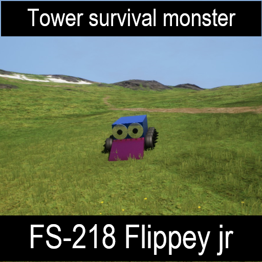 Tower survival monster FS-218 Flippey jr