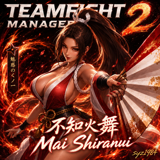 Mai Shiranui / 不知火舞