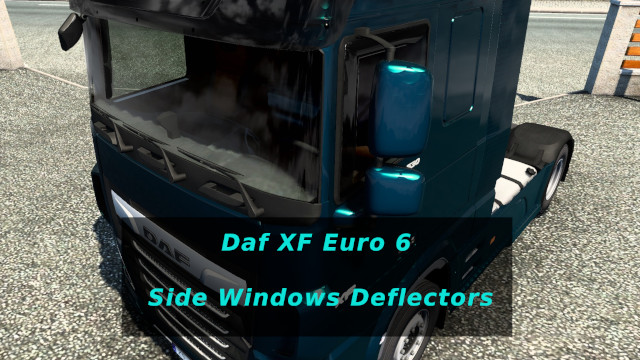 Daf XF Euro 6 Windows Side Deflectors