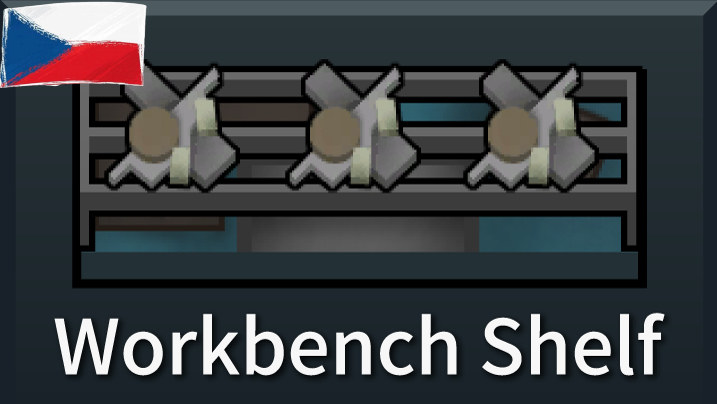 [CZ]Workbench Shelf [sbz]