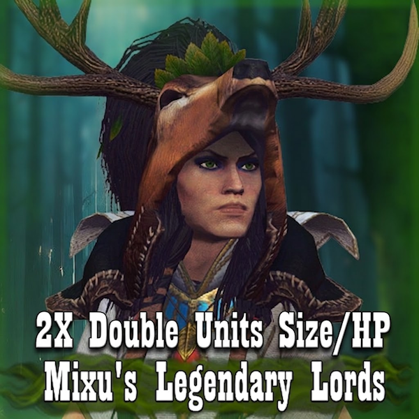 X2 Mixu's Legendary Lords