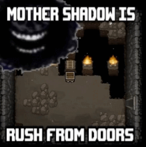 Mother Shadow Is Rush From Doors