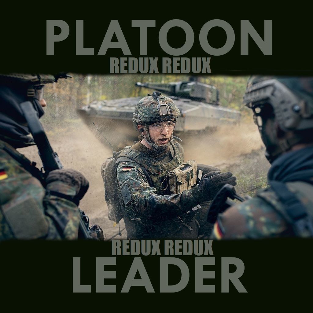 Platoon Leader Redux Redux