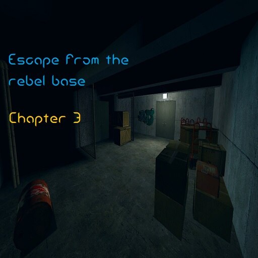 Escape from the rebel base : Chapter 3 (campaign)