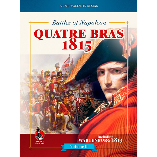 Battles of Napoleon: Volume II – QUATRE BRAS 1815