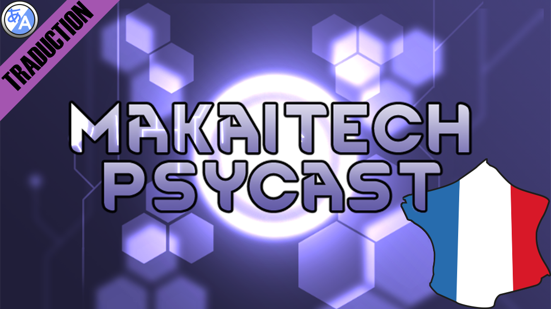 MakaiTech - Psycast [Fr]