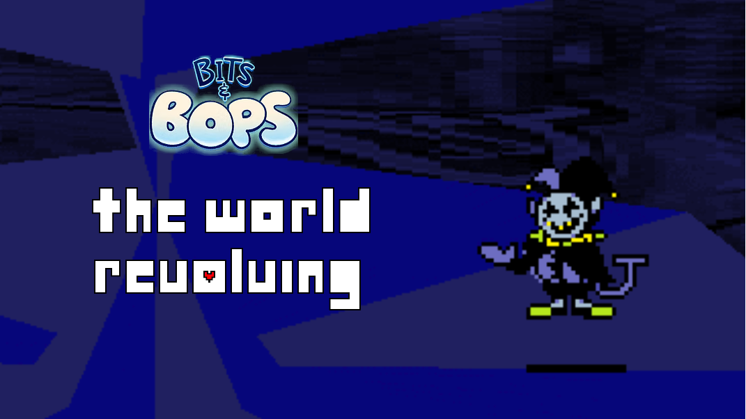 THE WORLD REVOLVING - Toby Fox