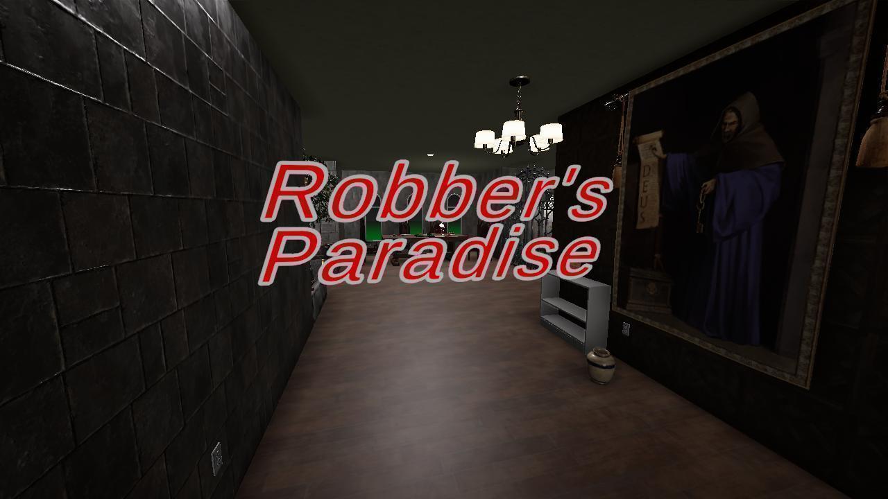 Robber's Paradise