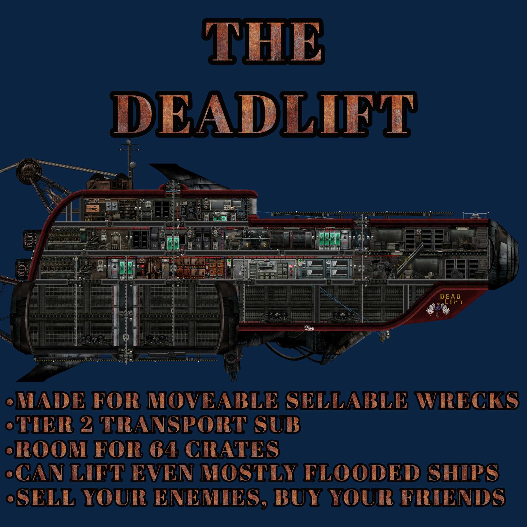 Deadlift - Moveable Sellable Wrecks Salvager – Barotrauma Mod