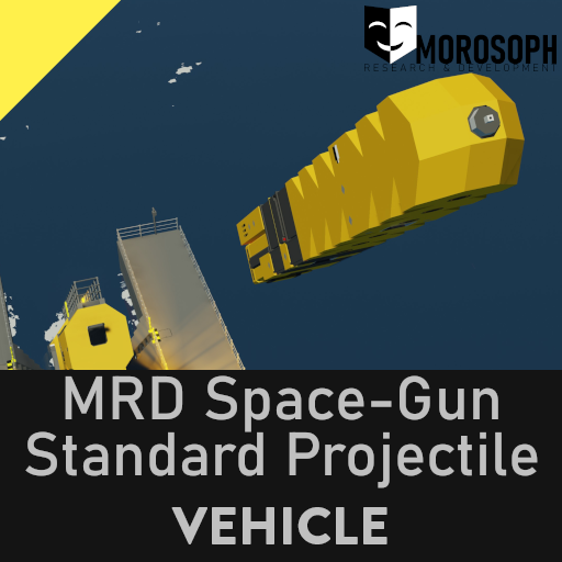 MRD Space-Gun Standard Projectile