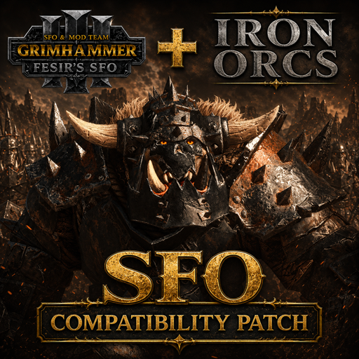 Iron Orcs - SFO Compatibility Patch