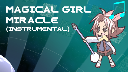Magical Girl Miracle (Instrumental) - Tomomo