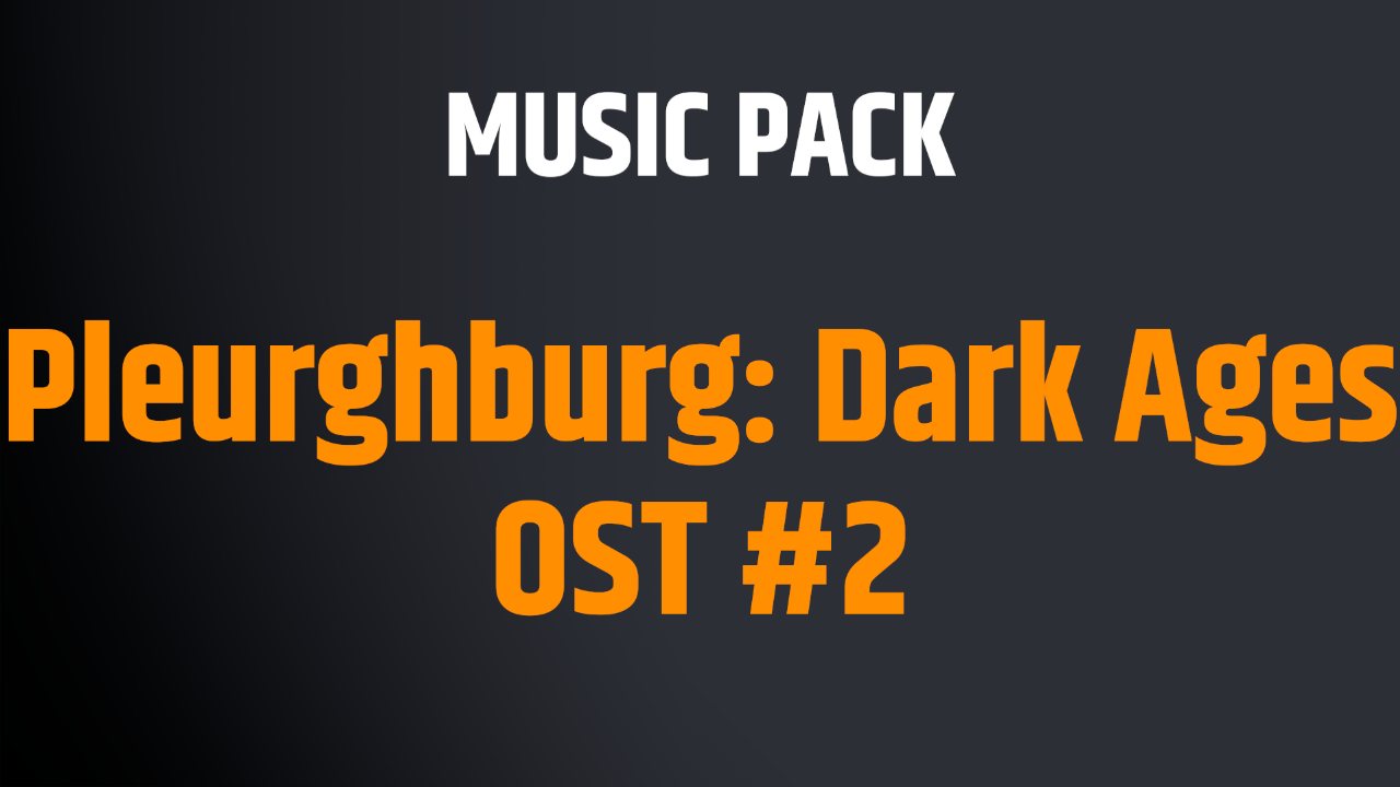 Pleurghburg: Dark Ages OST #2