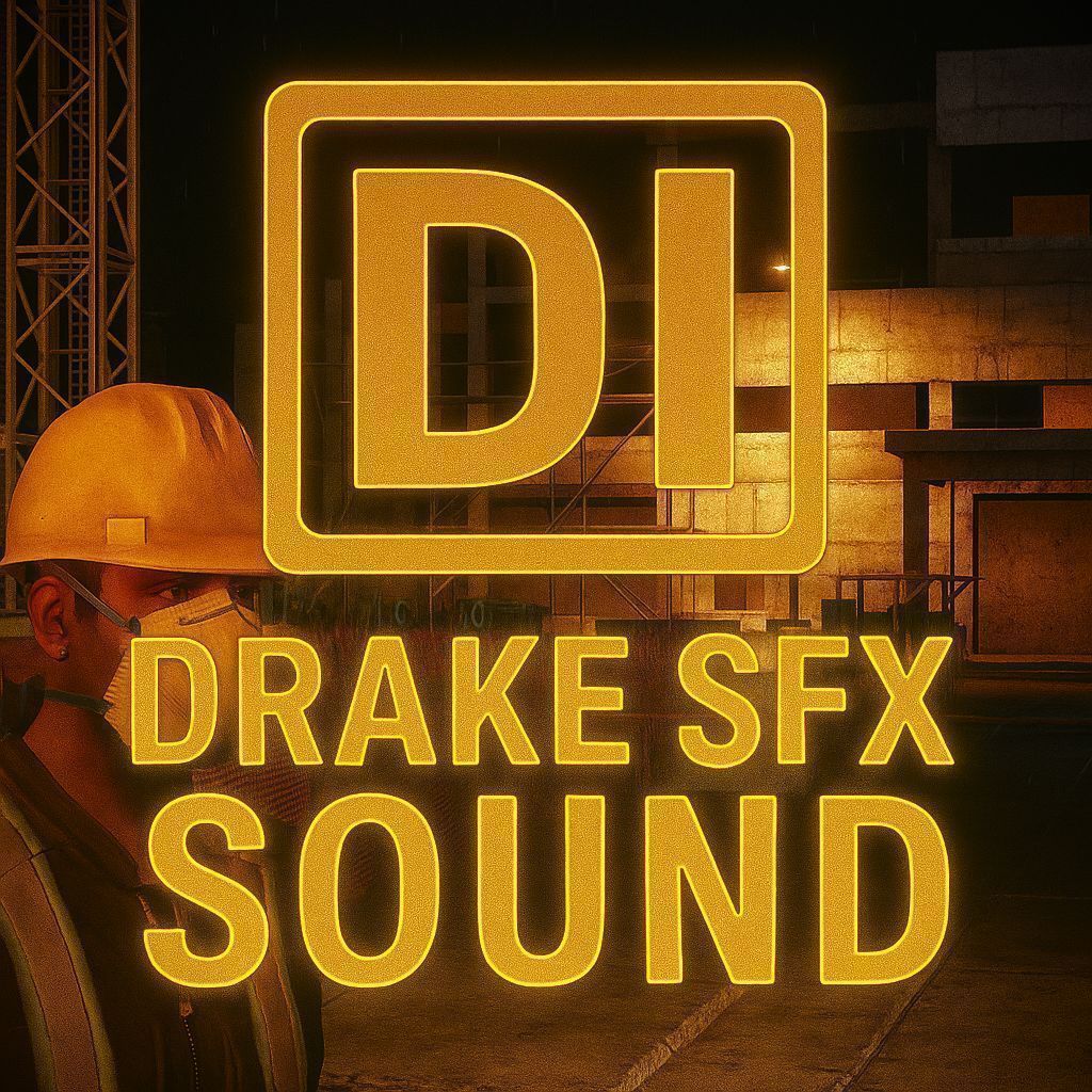 Drake SFX SOUND