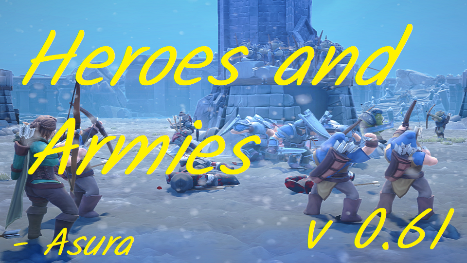 Heroes and Armies v.0.61a