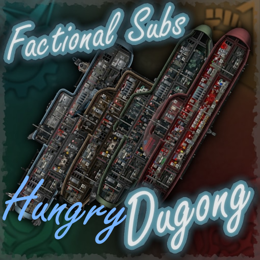 Factional Subs Hungry Dugong – Barotrauma Mod