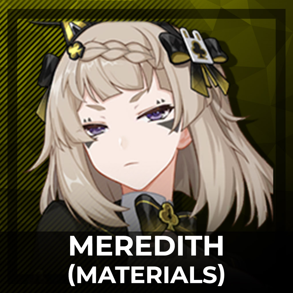 [GreetDoufly] Meredith - Cunning Clover [Strinova] : Materials

