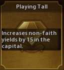 Playing Tall Policy