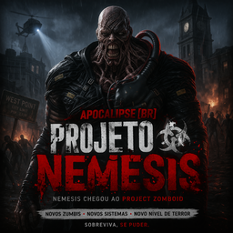 ApocalipseBR Projeto Nemesis – Project Zomboid Mod