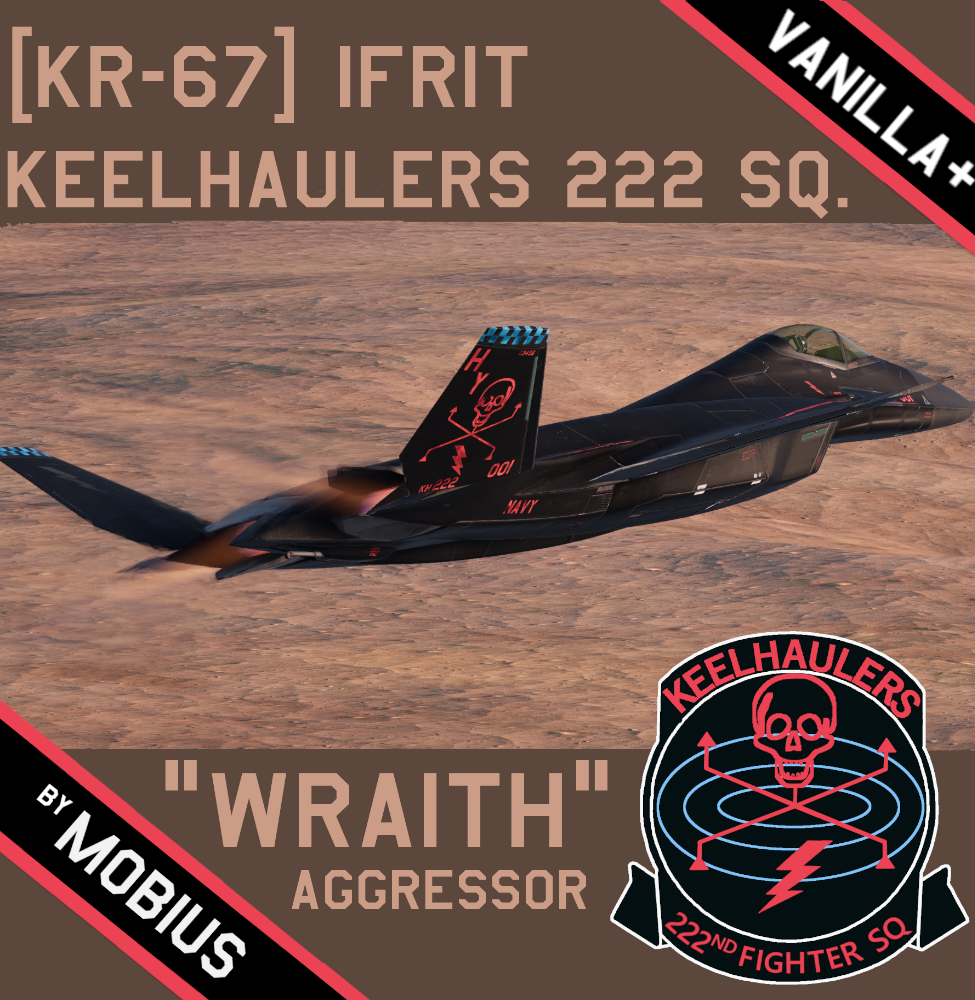 [KR-67 Ifrit] "Keelhaulers" Wraith (Vanilla+)