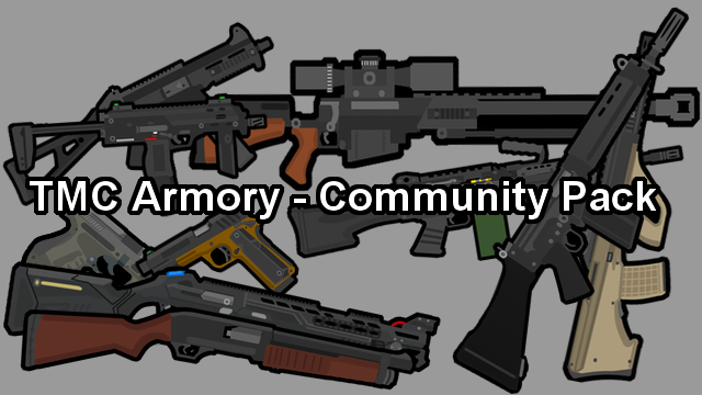 TMC Armory - Community Pack