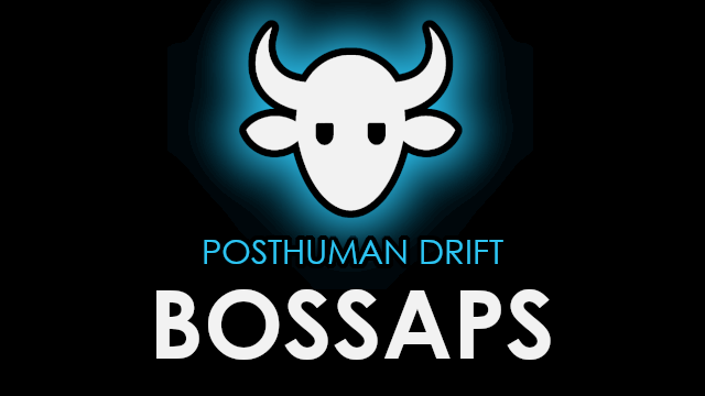 Posthuman Drift Bossaps Xenotype
