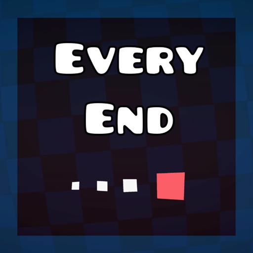 Every End