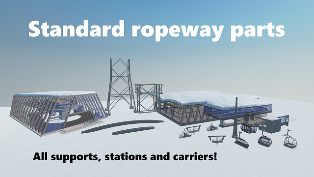 Standard Ropeways Placeable