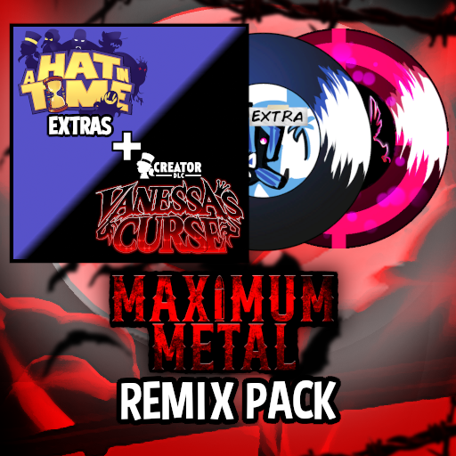 AHiT Extras + Vanessa's Curse Remix Pack - Maximum Metal