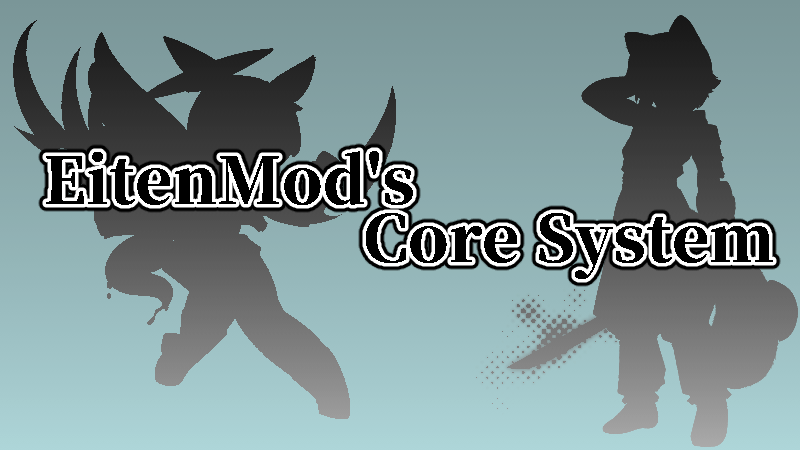Eiten Mod's Core System
