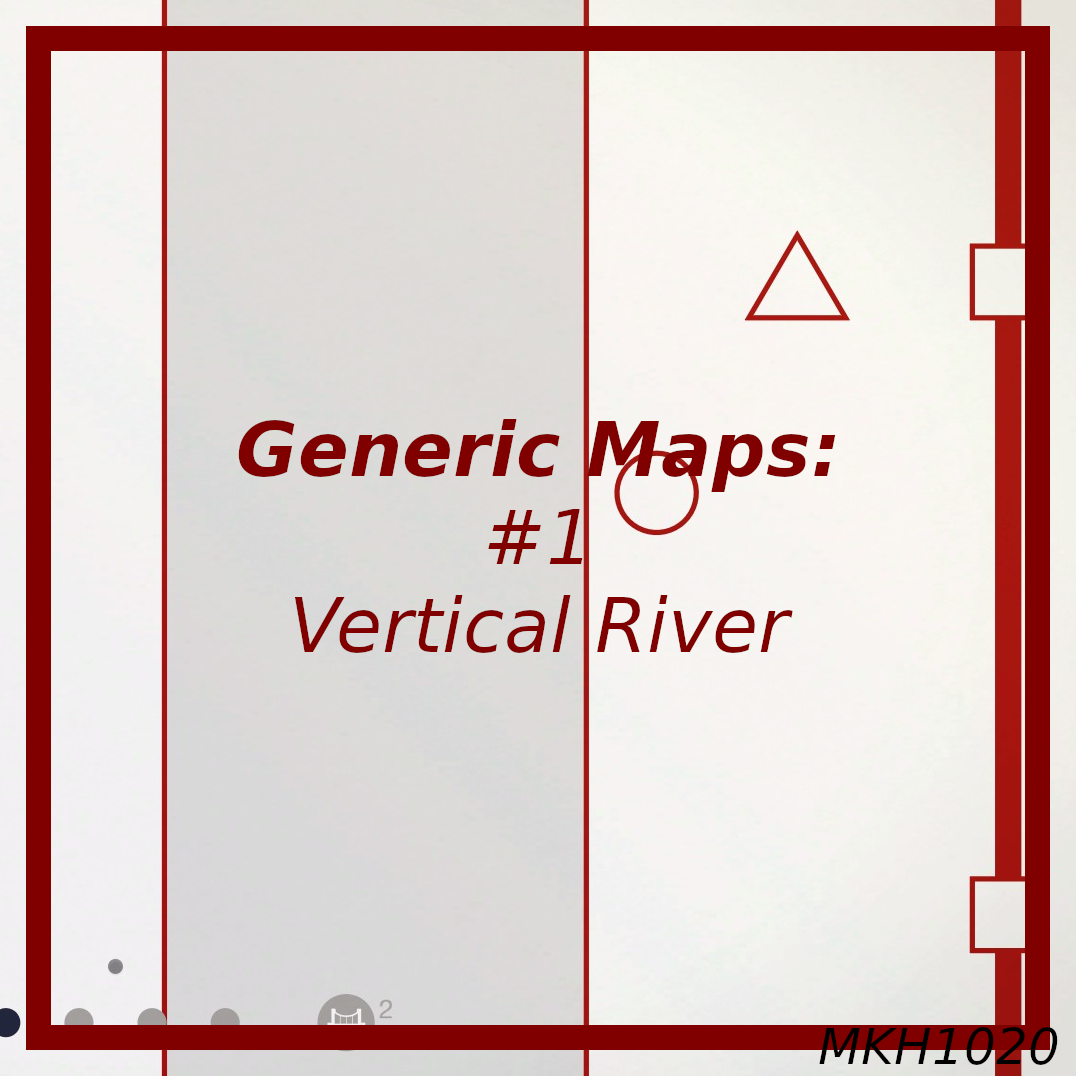 Generic Maps: #1 - Vertical River