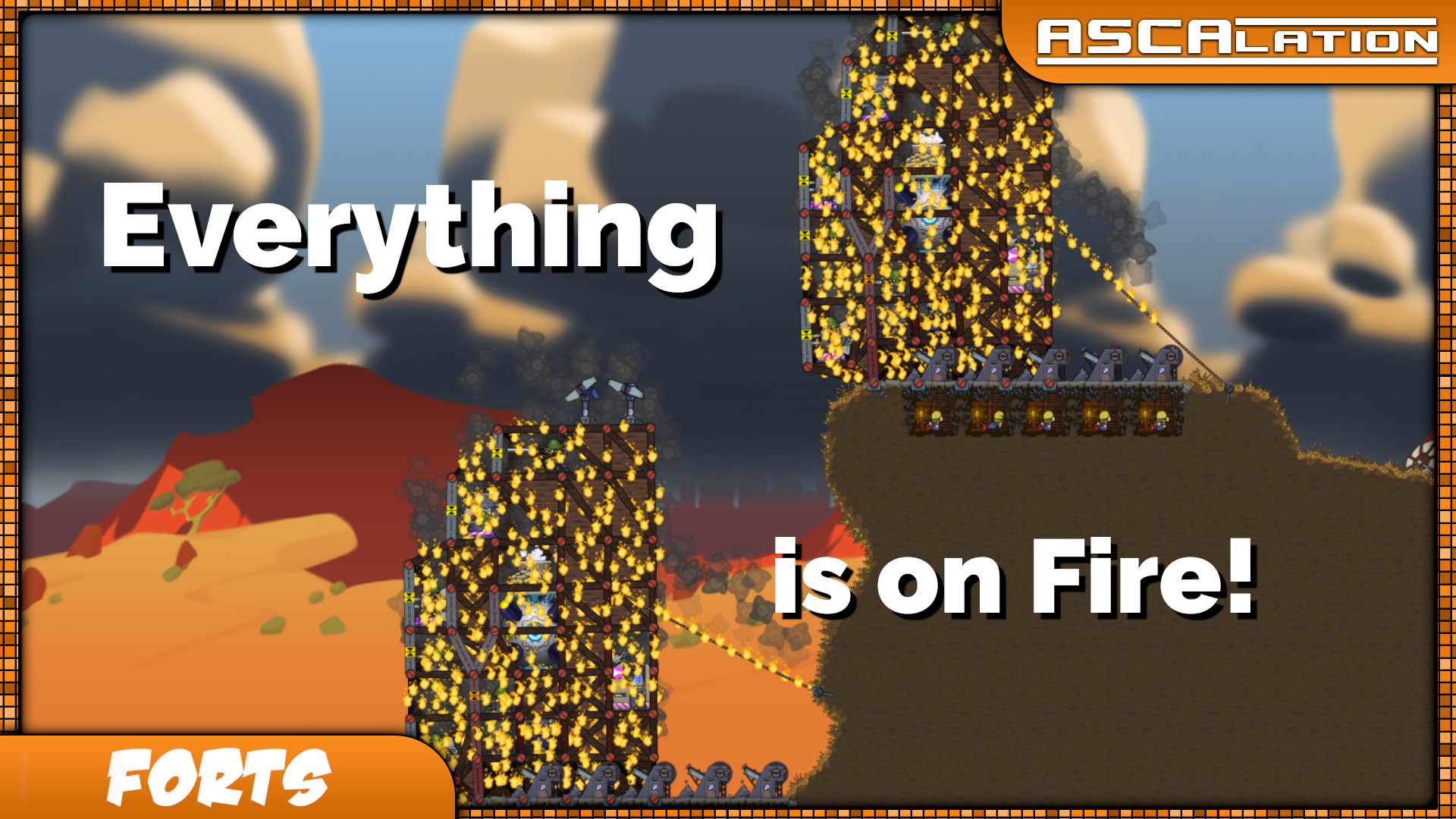 (asca) Everything is on fire