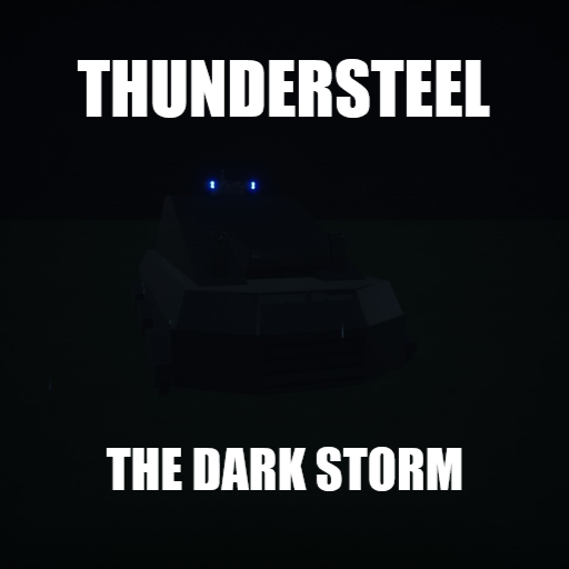 Thundersteel: The Dark Storm