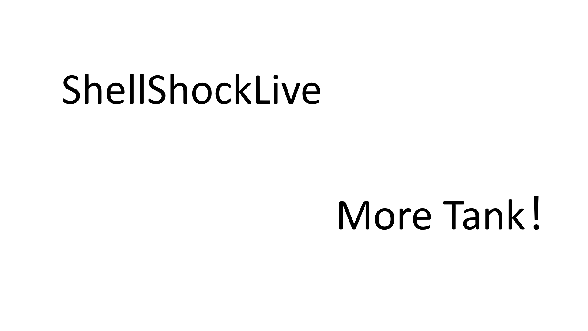 ShellShock Live-MoreTank preview