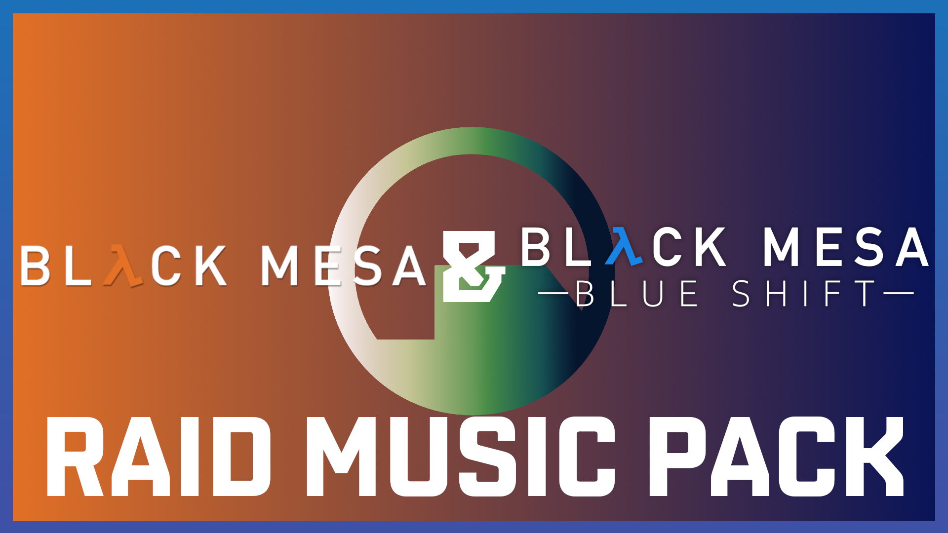 Black Mesa Raid Music Pack