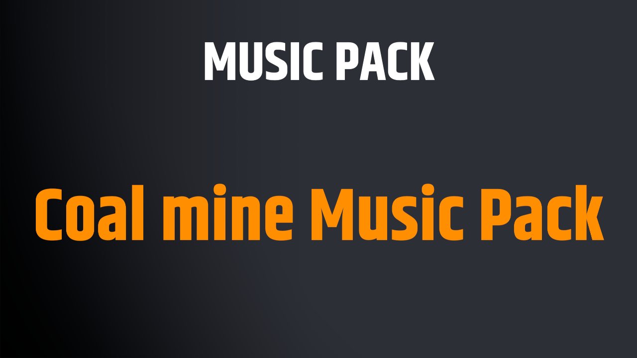 Coal mine Music Pack