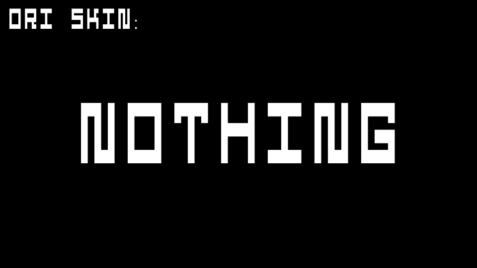 Nothing Ori
