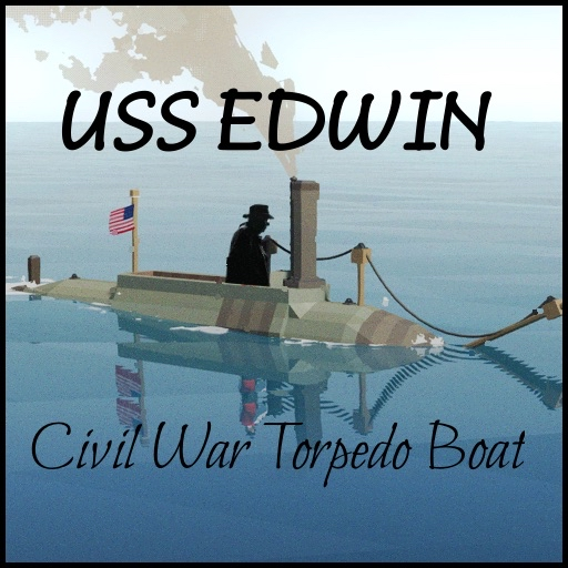 USS Edwin 1863 - Civil War Torpedo Boat