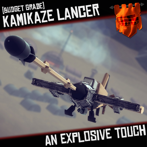 Kamikaze Lancer - Budget Grade
