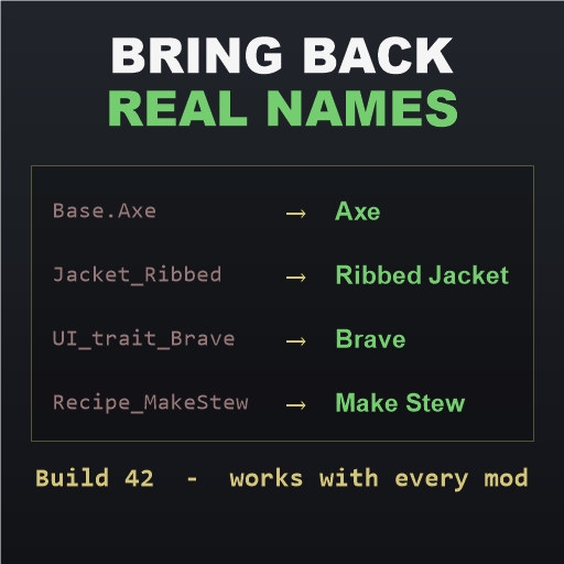 Bring Back Real Names (B42) – Project Zomboid Mod