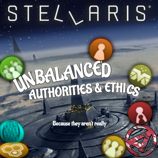 Unbalanced Authorities & Ethics