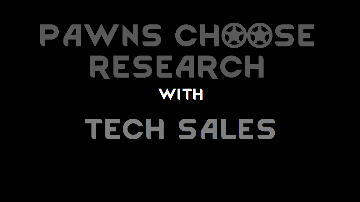 Pawns Choose Tech Sales
