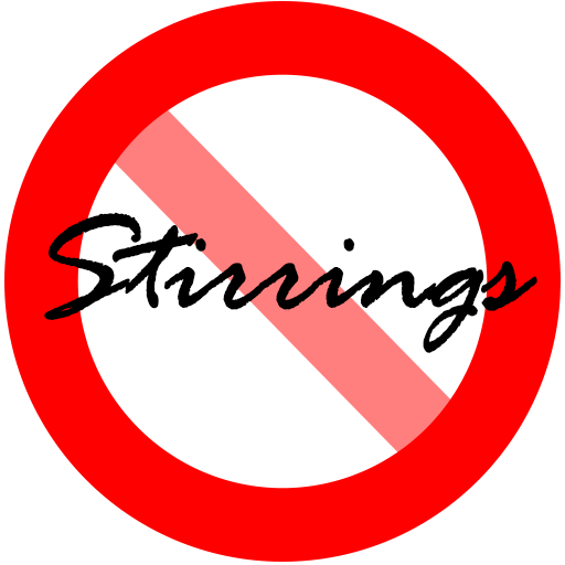 [DEPRECATED] No More Stirrings
