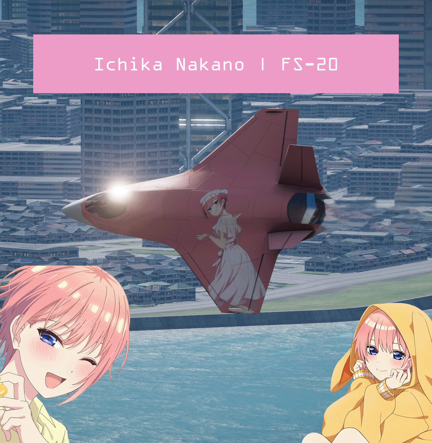 Ichika Nakano | FS-20